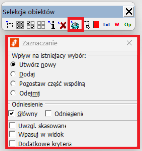 Widok panelu selekcji obiektów z wywołanym oknem zaznaczania Widok panelu selekcji obiektów z wywołanym oknem zaznaczania