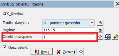 Widok okna 'Atrybuty obiektu: rzędna' z uzupełnionym polem 'Obiekt powiązany' Widok okna 'Atrybuty obiektu: rzędna' z uzupełnionym polem 'Obiekt powiązany'