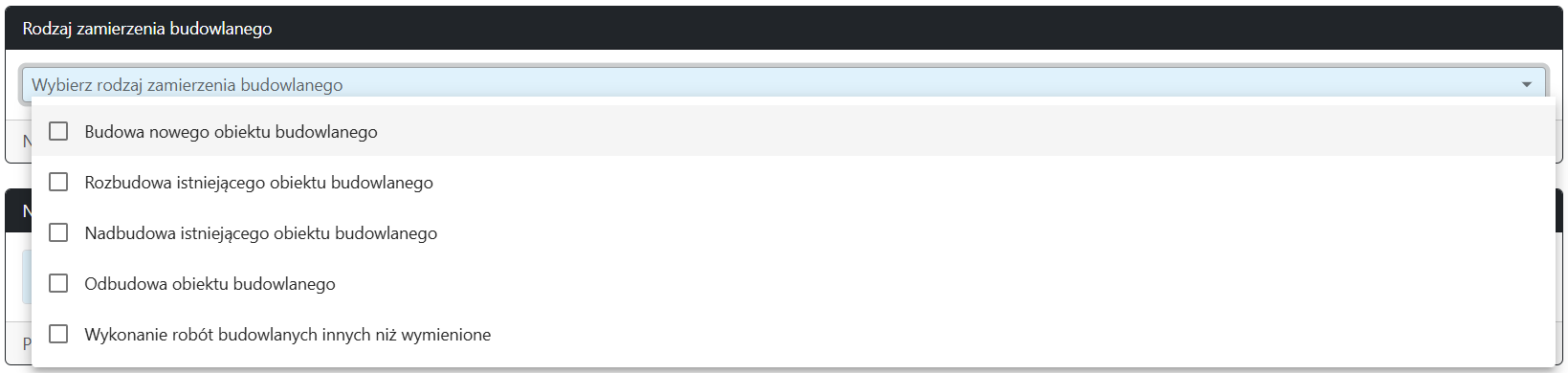 Widok rozwiniętego menu wyboru rodzaju zamierzenia budowlanego Widok rozwiniętego menu wyboru rodzaju zamierzenia budowlanego