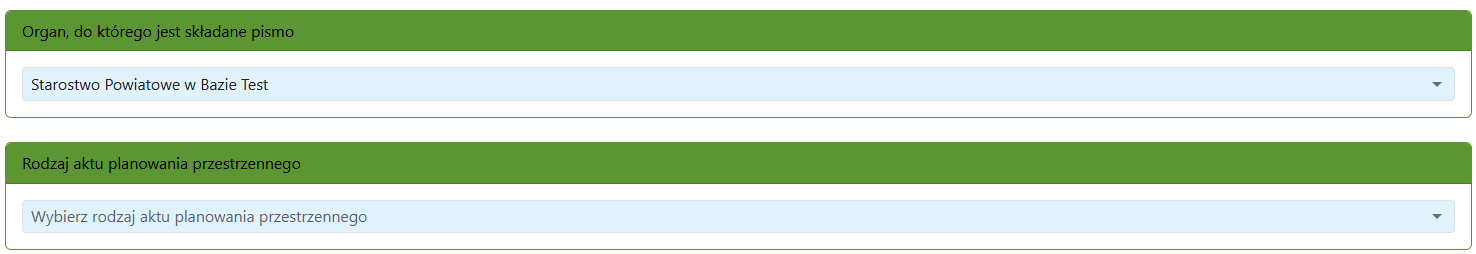 Widok części zgłoszenia z obszarem organu i rodzaju aktu planowania przestrzennego Widok części zgłoszenia z obszarem organu i rodzaju aktu planowania przestrzennego