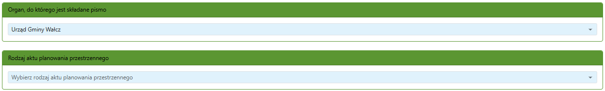 Widok części wniosku z obszarem rodzajami organu i aktu planowania przestrzennego Widok części wniosku z obszarem rodzajami organu i aktu planowania przestrzennego