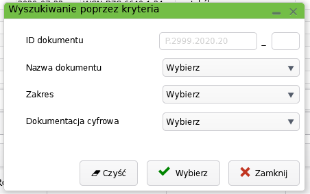 Widok okna wyszukiwania dokumentu składowego poprzez kryteria Widok okna wyszukiwania dokumentu składowego poprzez kryteria