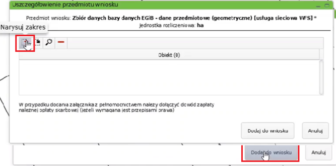 Widok okna: Uszczegółowienie przedmiotu wniosku Widok okna: Uszczegółowienie przedmiotu wniosku