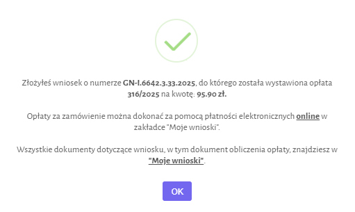 Widok okna potwierdzającego złożenie wniosku Widok okna potwierdzającego złożenie wniosku