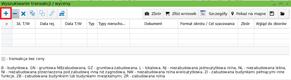 Widok okna wyszukiwania transakcji/wyceny z zaznaczoną ikoną niebieskiego plusa Widok okna wyszukiwania transakcji/wyceny z zaznaczoną ikoną niebieskiego plusa