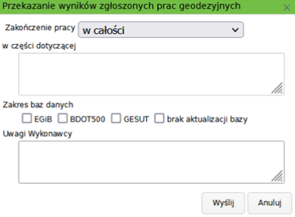 Widok okna przekazania wyników zgłoszonych prac geodezyjnych Widok okna przekazania wyników zgłoszonych prac geodezyjnych