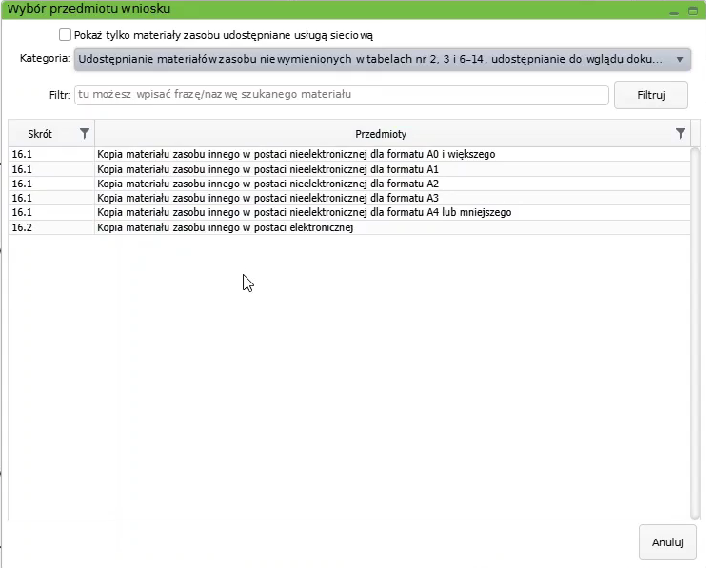Widok okna wyboru przedmiotu wniosku Widok okna wyboru przedmiotu wniosku