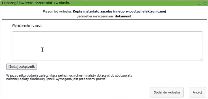 Widok okna: Uszczegółowienie przedmiotu wniosku Widok okna: Uszczegółowienie przedmiotu wniosku