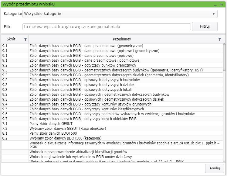 Widok okna wyboru przedmiotu wniosku Widok okna wyboru przedmiotu wniosku