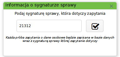 Widok okna podania sygnatury sprawy Widok okna podania sygnatury sprawy