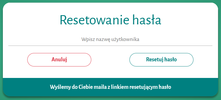 Widok okna w którym można wykonać reset hasła po wpisaniu nazwy użytkownika Widok okna w którym można wykonać reset hasła po wpisaniu nazwy użytkownika